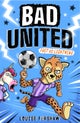 Bad United: Fast as Lightning