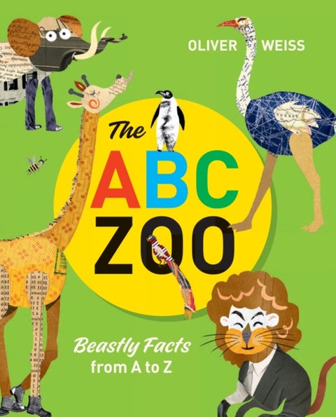 The ABC Zoo - Beastly Facts from A to Z