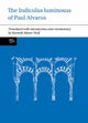 The Indiculus luminosus of Paul Alvarus
