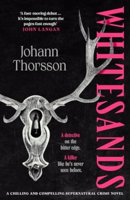 Whitesands - A chilling and compelling supernatural crime novel