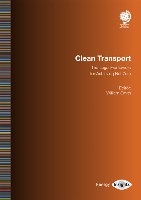 Clean Transport - The Legal Framework for Achieving Net Zero
