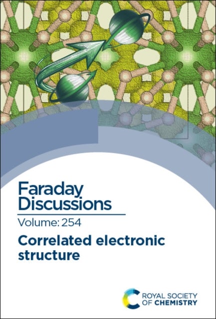 Correlated Electronic Structure - Faraday Discussion 254
