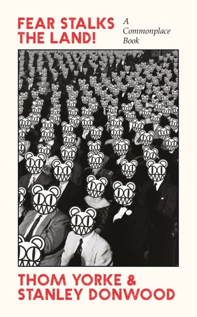 Fear Stalks the Land! - A Commonplace Book