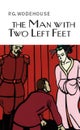 The Man With Two Left Feet