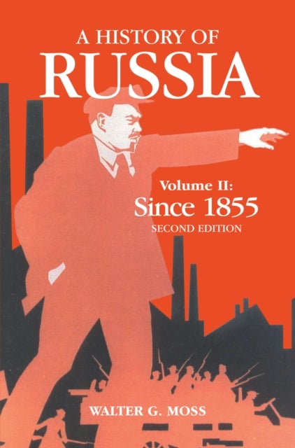 A History Of Russia Volume 2 - Anthem Series on Russian, East European and Eurasi