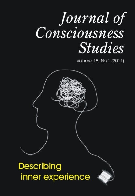 JCS Symposium on Describing Inner Experience - A Debate on Descriptive Experience Sampling