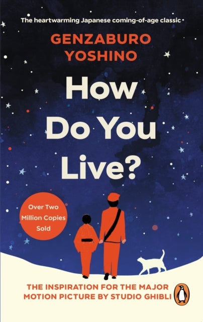How Do You Live? - The inspiration for The Boy and the Heron, the major new Hayao Miyazaki/Studio Ghibli film