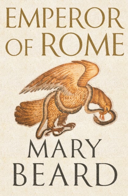 Emperor of Rome - The Instant Sunday Times Bestseller