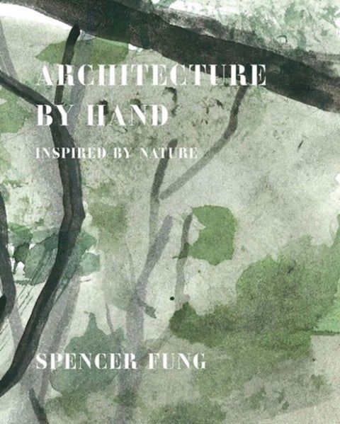 Architecture by Hand - Inspired by Nature