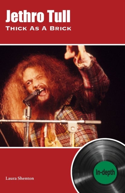 Jethro Tull Thick As A Brick - In-depth