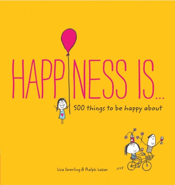 Happiness Is...