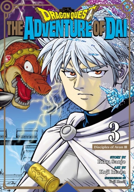 Dragon Quest: The Adventure of Dai, Vol. 3 - Disciples of Avan