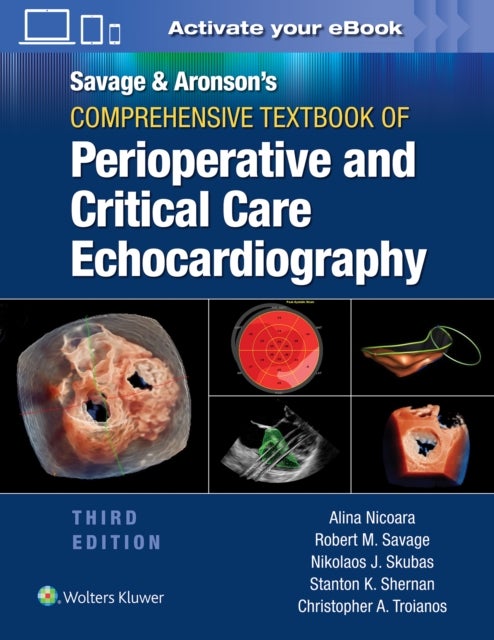 Savage & Aronson¿s Comprehensive Textbook of Perioperative and Critical Care Echocardiography: Print