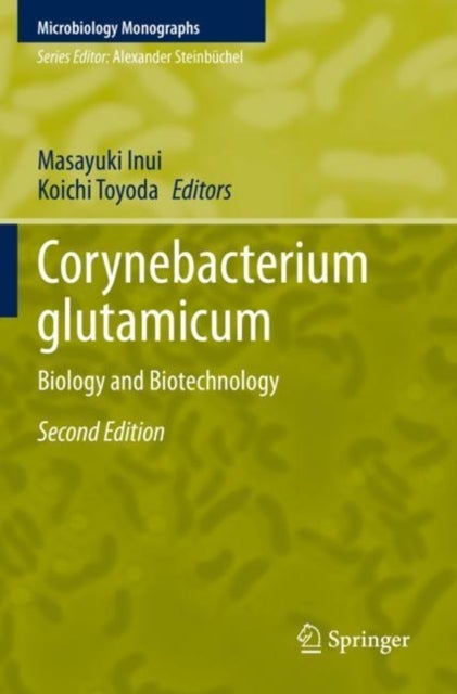 Corynebacterium glutamicum - Biology and Biotechnology