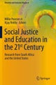 Social Justice and Education in the 21st Century
