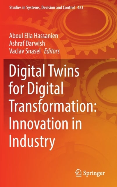 Digital Twins for Digital Transformation: Innovation in Industry