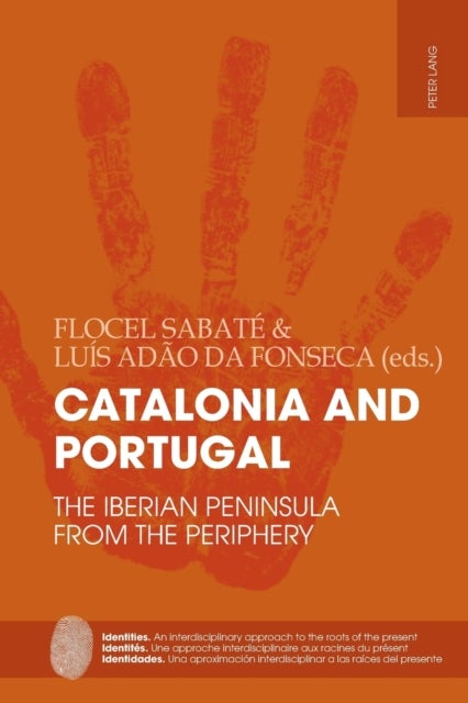 Catalonia and Portugal - The Iberian Peninsula from the periphery