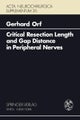 Critical Resection Length and Gap Distance in Peripheral Nerves
