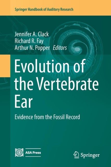 Evolution of the Vertebrate Ear - Evidence from the Fossil Record