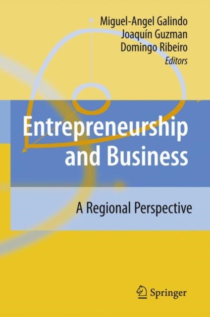 Entrepreneurship and Business - A Regional Perspective