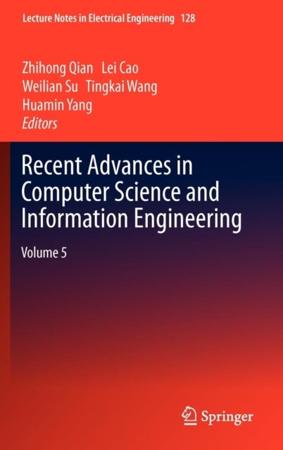 Recent Advances in Computer Science and Information Engineering - Volume 5