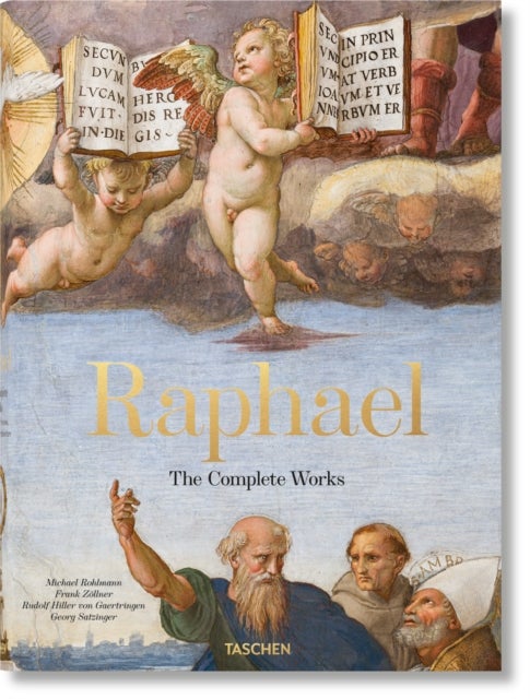 Raphael - The Complete Works. Paintings, Frescoes, Tapestries, Architecture