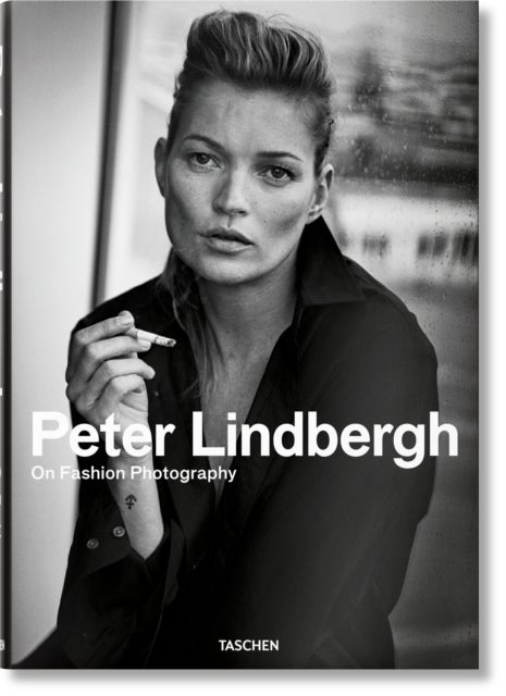 Peter Lindbergh - On Fashion Photography