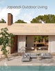 Japandi Outdoor Living