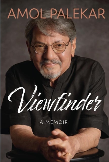 Amol Palekar - Memoir