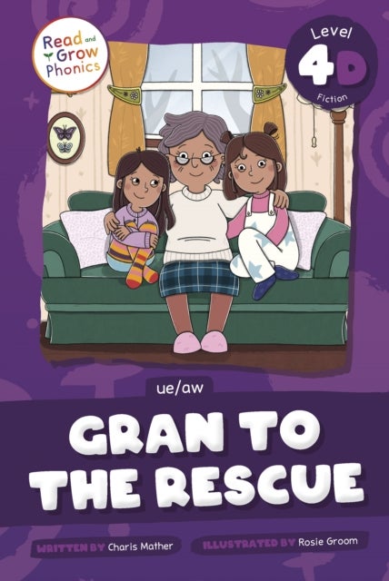 Gran to the Rescue - Level 4D (ue/aw)