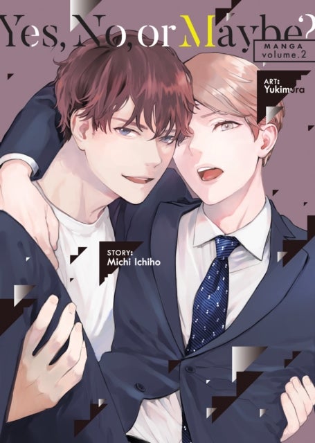 Yes, No, or Maybe? (Manga) Vol. 2