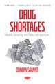Drug Shortages: Health, Security, and Policy Perspectives