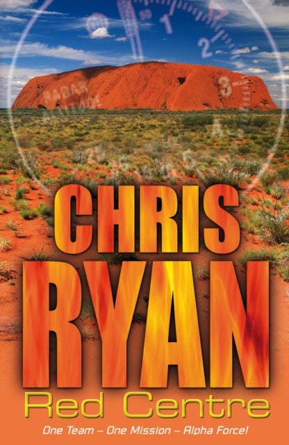 Alpha Force: Red Centre - Book 5