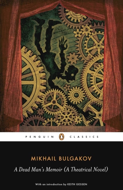 A Dead Man's Memoir - A Theatrical Novel