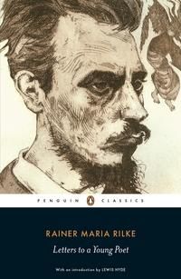 Letters to a Young Poet - ,,Rilke,Rainer Maria