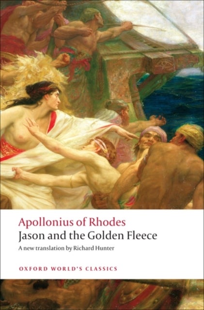 Jason and the Golden Fleece (The Argonautica) - Oxford World's Classics
