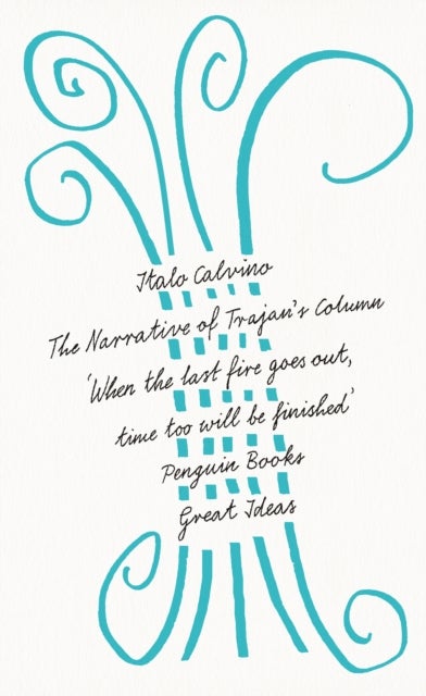 The Narrative of Trajan's Column - Penguin Great Ideas