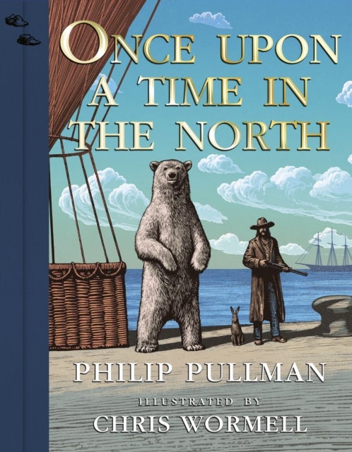 Once Upon a Time in the North - Illustrated Edition