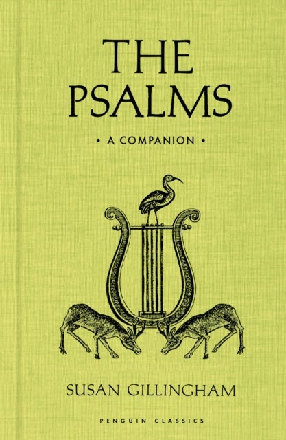 The Psalms - A Companion