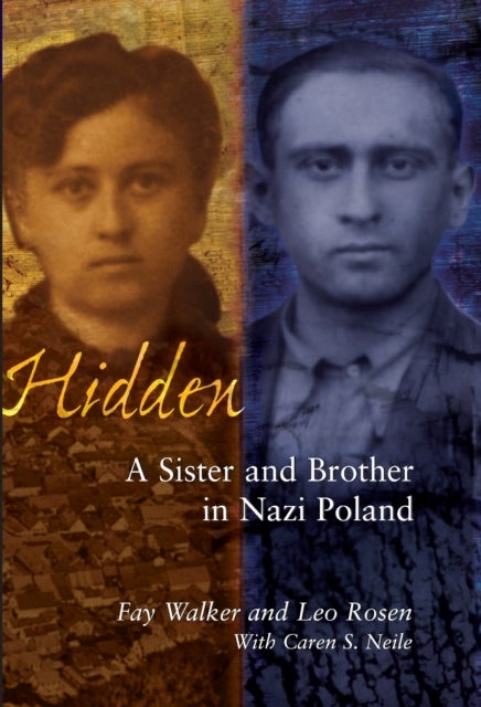 Hidden - A Sister and Brother in Nazi Poland