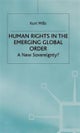 Human Rights in the Emerging Global Order