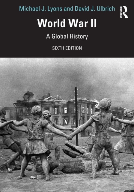 World War II - A Global History
