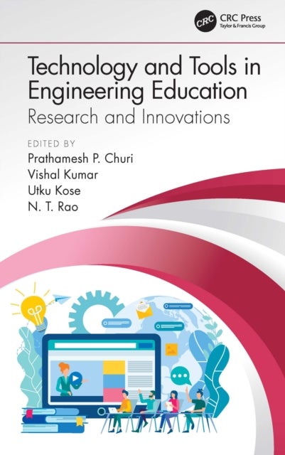 Technology and Tools in Engineering Education - Research and Innovations