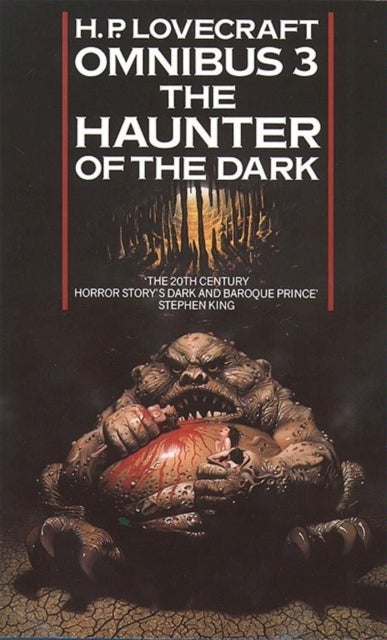 The Haunter of the Dark and Other Tales - the haunter of the dark and other tales