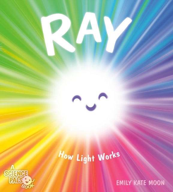 Ray - How Light Works