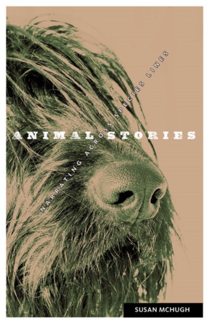 Animal Stories - Narrating Across Species Lines