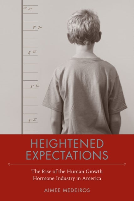 Heightened Expectations - The Rise of the Human Growth Hormone Industry in America