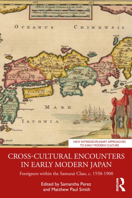 Cross-Cultural Encounters in Early Modern Japan