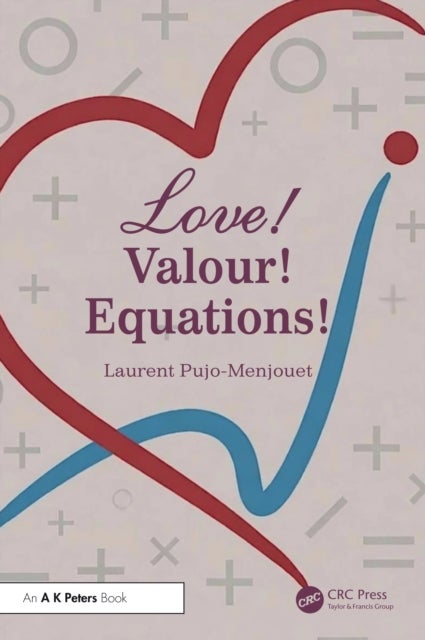 LOVE! VALOUR! EQUATIONS! - Mathematics of the Couple