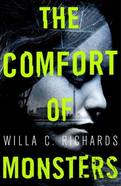 The Comfort of Monsters - NYT Best Crime Novel of the Year